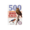 500 Common Bird Calls